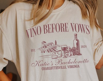 Wine Bachelorette Shirts, Custom Location Winery Bachelorette Party Shirts, Wine Tasting Shirt, Napa Bachelorette Tees, Bridesmaid Gifts