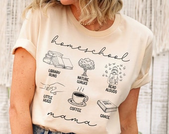 Homeschool Mom Shirt, Christian Homeschool Mama Shirt, Home School Teacher Birthday Gift, Homeschooling Tees, Homeschoolers TShirt, Coffee