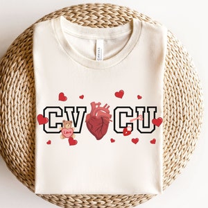 CVICU Valentine Shirt, Cute Cardiovascular Intensive Care Unit Nurse TShirt, Valentine's Day Gift for Cardiac Nurse, RN Tee, ICU Crew Shirts Natural