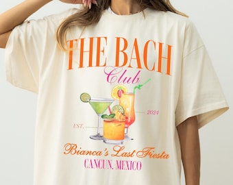 Fiesta Bachelorette Shirts, The Bach Club Shirt, Tequila Bachelorette Party Shirts, Custom Location Luxury Bridal Tees, Mexico Girls Trip