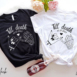 Till Death Couples Shirt, Matching Bestfriends Shirt, Halloween Wedding Shirts, Goth Bachelorette Tees, Engagement Gift, Spooky Skeleton Tee