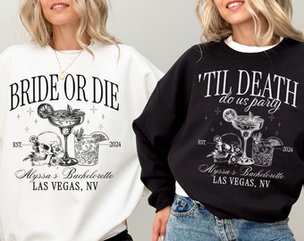Bride Or Die Sweatshirt, 'Til Death Do Us Party, Funny Halloween Bachelorette Party Shirts, Spooky Wedding Favors, Skeleton Bride Squad Tees