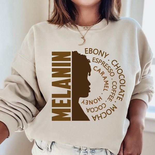 Melanin Sweatshirt, Black Woman Sweater, Black History Month Gifts, Black Girl Magic Shirt, Afro Woman TShirt, African American Pride Tee