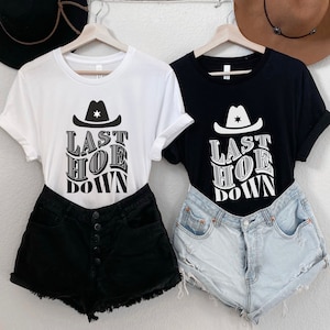 Last Hoe Down Bachelorette Shirt, Matching Nashville Bridal Party Shirts, Last Rodeo Cowgirl Theme Bride Outfit, Bridesmaid Bach Party Tees
