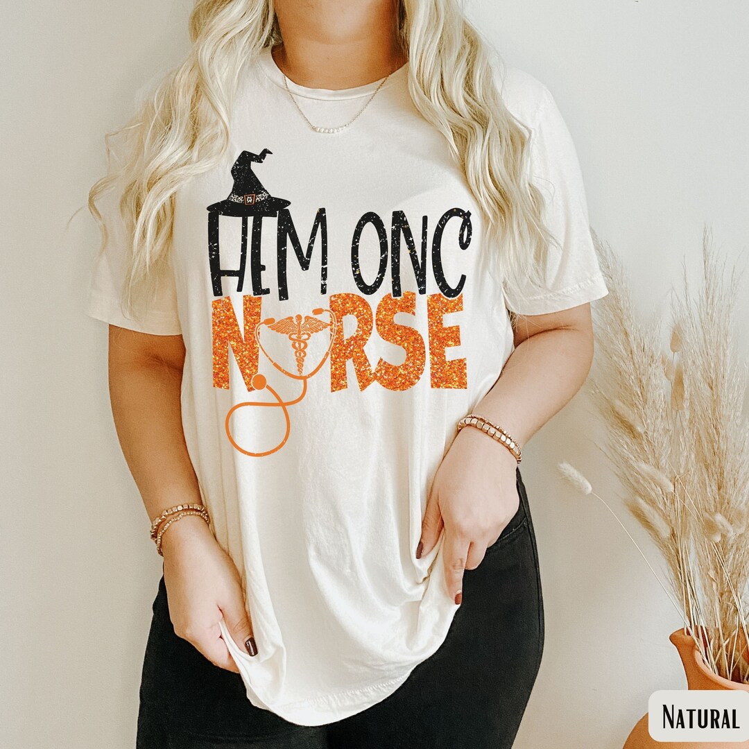 Hem Onc Nurse Halloween Shirt, Hematology and Oncology Nurse Tshirt ...