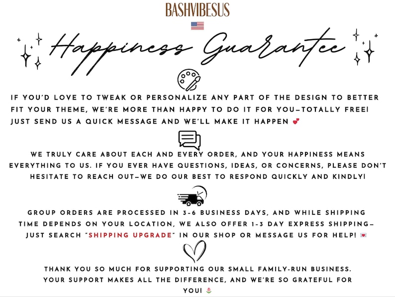 Pode incluir: Fundo branco com o texto "BASHVIBESUS" no topo. As palavras "Happiness Guarantee" est&atilde;o escritas em it&aacute;lico. O texto abaixo descreve o atendimento ao cliente da loja, as op&ccedil;&otilde;es de personaliza&ccedil;&atilde;o e a gratid&atilde;o pelo suporte do cliente.