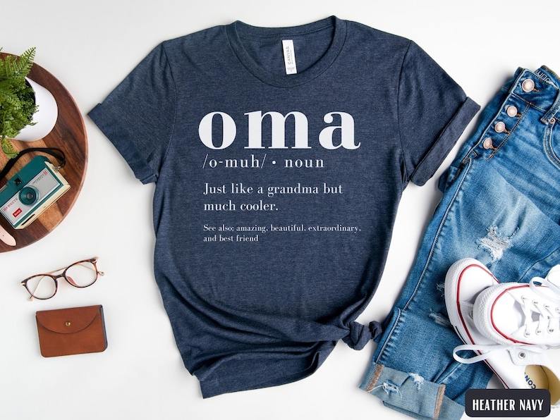 Oma Shirt, Oma Gift, Funny Oma Definition TShirt, Pregnancy Reveal T-Shirt, Mothers Day Gift for German Grandma, Grandmother Birthday Gifts Heather Navy