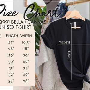 May include: Size chart for a unisex t-shirt made by Bella + Canvas. The chart shows the length and width in inches for sizes XS to 3X.