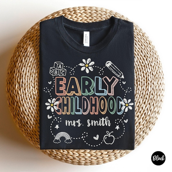Personalized Early Childhood Shirt, Daycare Teacher Shirt for First Day Of School, Early Childhood Team Shirts, Early Childhood Educator Tee