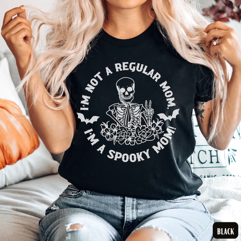 Spooky Mom Shirt, Funny Halloween Shirt for Mom, Skeleton Mom T-Shirt, Spooky Mama TShirt, Momster Shirts, Fall Season Tee, Mama to Be Gift Black