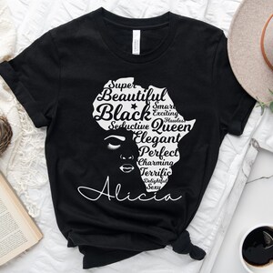 Custom Black History Month Shirt for Women, Afro Woman TShirt, Personalized Black Mom Gifts, Black Queen Shirt, Black Owned Shops Clothing Black