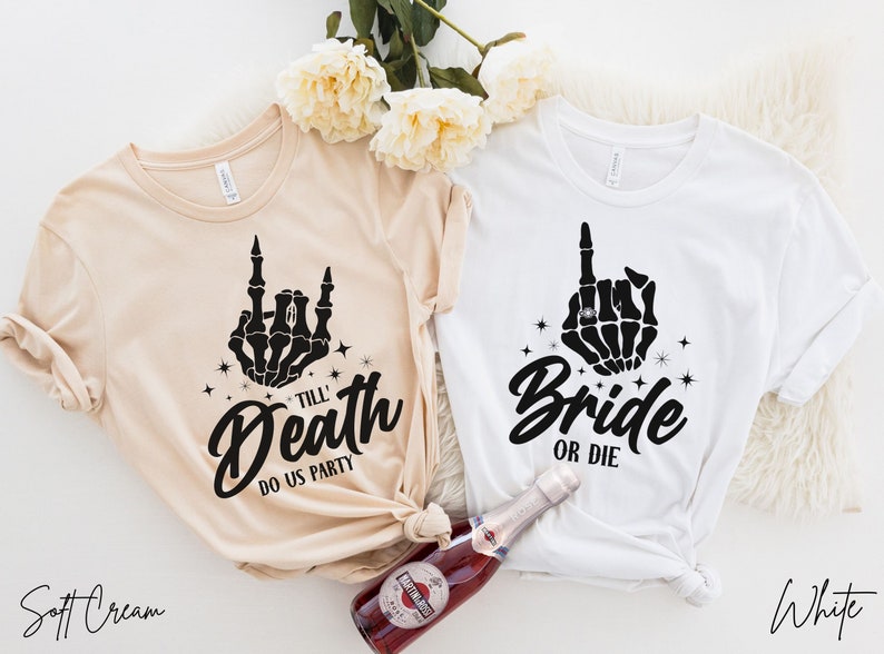 Camisas de fiesta de despedida de soltera de novia o muerte, hasta que la muerte nos haga fiesta, camiseta de despedida de soltera de Halloween, regalos de fiesta nupcial espeluznante, fin de semana de Goth Bach Soft Cream