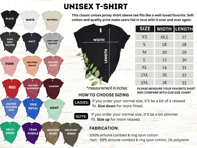 May include: Unisex t-shirt size chart with measurements in inches. The chart shows the width and length of the shirt in different sizes, from XS to 3XL. The chart also includes information about how to choose the right size for your body type.
