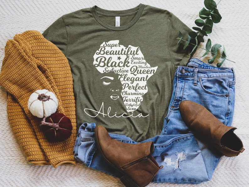 Custom Black History Month Shirt for Women, Afro Woman TShirt, Personalized Black Mom Gifts, Black Queen Shirt, Black Owned Shops Clothing Heather Olive