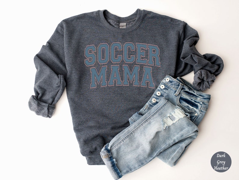 Soccer Mom Sweatshirt, Soccer Mama Sweater, Soccer Mom Hoodie, Trendy Soccer Game Day Shirt, Sports Mom Jersey, Mothers Day Gift for Soccer DARK GREY HEATHER