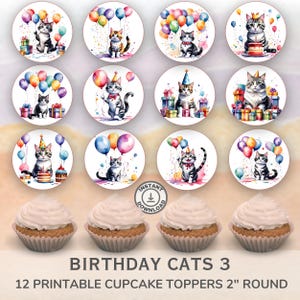 Printable Birthday Cats and Kittens cupcake toppers. Set of 12 fun designs. Perfect for birthday or celebration.  Instant Download.