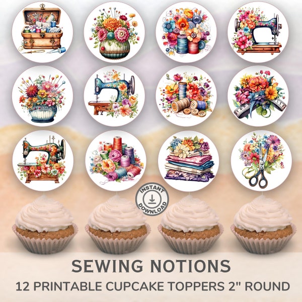 Printable Sewing Quilting Notions cupcake toppers. Set of 12 fun designs. Perfect for birthday or celebration.  Instant Download.