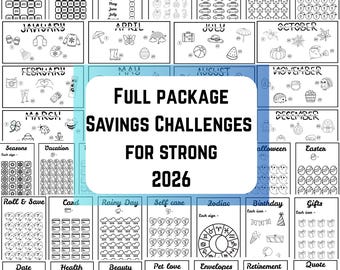 May include: Black and white printable savings challenges for 2026. The image features various themed challenges, including monthly, Christmas, and vacation, with illustrations and text. The text in the center reads "FULL PACKAGE SAVINGS CHALLENGES FOR STRONG 2026."