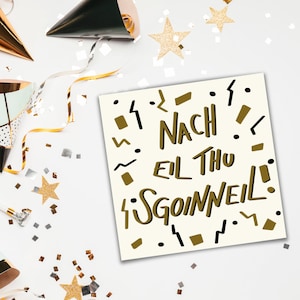 Carte de motivation ou de célébration en gaélique - « Nach Eil Thu Sgoinneil »