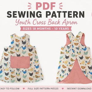 May include: PDF sewing pattern for a youth cross-back apron. The apron features a chicken print on a white background, a pink pocket, and is reversible. Sizes range from 18 months to 10 years. The pattern is beginner-friendly and includes step-by-step instructions.