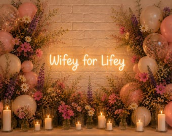 Neonreclame Wifey for Lifey
