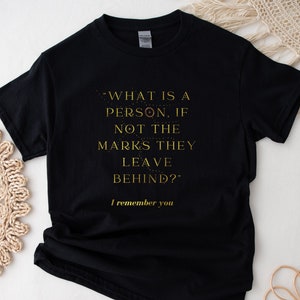 What is a Person If Not The Marks They Leave Behind? I Remember You Addie LaRue Merch Classic Unisex Crewneck T-shirt