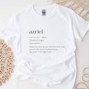 ACOTAR Azriel Dictionary Shawdowsinger Night Court White T-shirt Bookish Booktok Merch Velaris Unisex Oversized Crewneck Tee