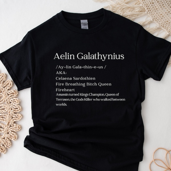 TOG Aelin Galathynius Dictionary Queen of Terrasen Adarlans Assassin Celaena Sardothien Throne Of Glass SJM Merch Unisex Crewneck T-shirt