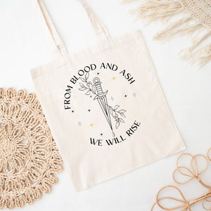 Blood and Ash Tote Bag From Blood and Ash We Rise Poppy Hawke Eco Friendly Compostable