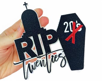 RIP Twenties Coffin Age Glitter Cake Topper, Death to my twenties, Death to my thirties