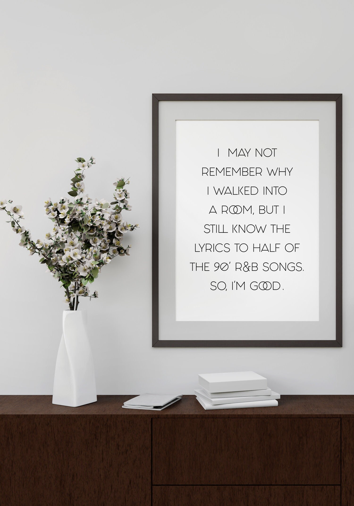 Affiche Citation Musique Année 90' Music Song Old School Poster Quote