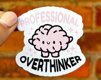 Sticker Sticker professional overthinker brain too many tabs cute mental health anxiety Water bottle Laptop Scrapbook Bullet Journal Bujo