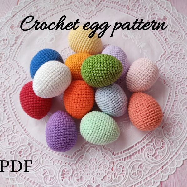 Crochet Egg pattern pdf, Easter eggs, amigurumi eggs pattern, crochet easter table decor