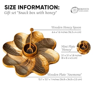 May include: A wooden snack box gift set with a flower-shaped plate, a mini plate, and a honey spoon. The set includes a wooden plate, 13.7 x 13.7 x 1 inches, a mini plate, 3.1 x 3.1 x 1.8 inches, and a honey spoon, 6.4 x 1.6 inches.