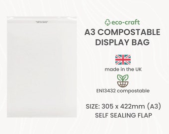 Compostable A3 Display Bags for Cards, Prints, Clothes - 420mm x 305mm + Self Seal Lip. Biodegradeable Eco-Friendly Clear Packaging