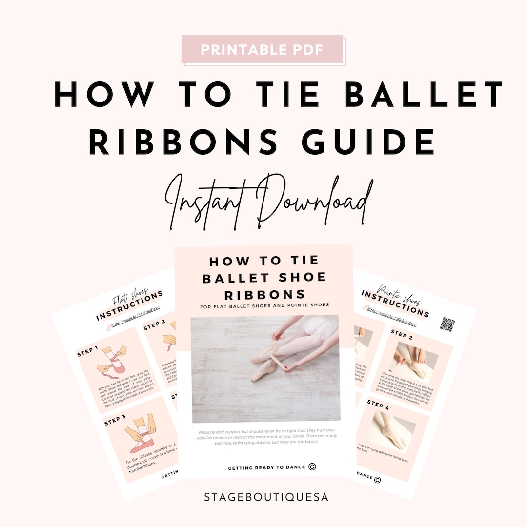 How to Tie Ballet Ribbons, Printable Guide for Dancers, Ballet Shoes