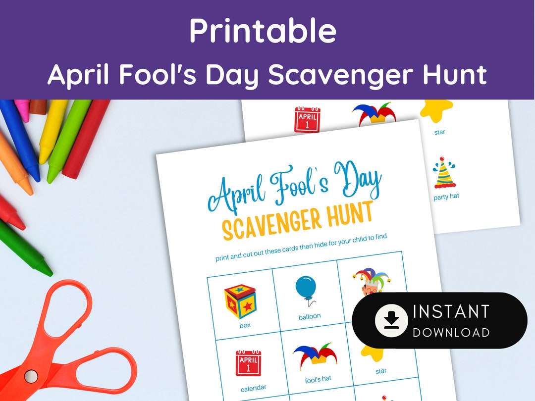 Printable April Fool's Day Scavenger Hunt for Kids: April 1 Fools Day ...