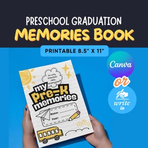 Preschool Graduation Memory Book, Printable PDF Fill-in & Canva-Editable Versions, Customizable Pre-K Graduation Journal and Photo Boo