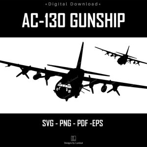 AC130 GUNSHIP SVG / png / eps / C 130 Hercules versión del avión de combate Archivo de corte de Lockheed / Vector de aviones militares / Descarga instantánea