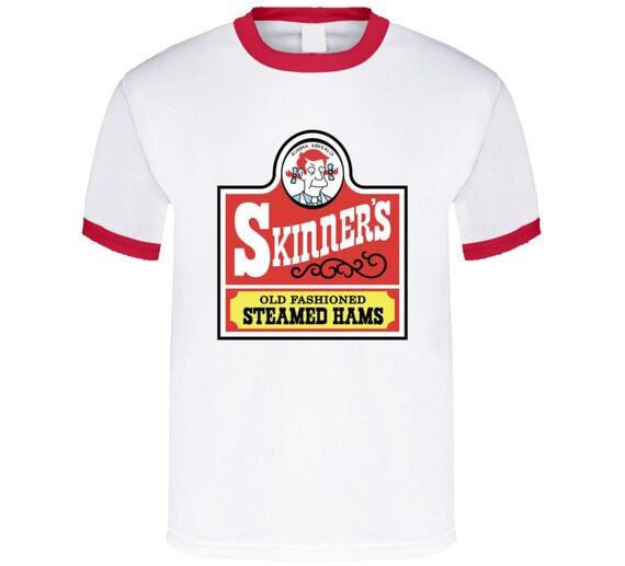 Old Fashioned Steamed Hams Shirt Old Fashioned Steamed Hams Shirt