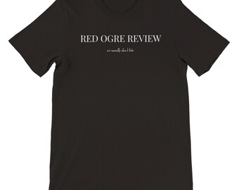 Red Ogre Review - Premium Unisex Crewneck T-shirt