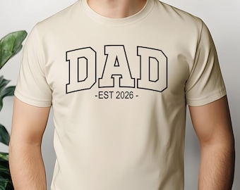 Camiseta "Dad Est 2026", regalo personalizado para papá primerizo, camiseta para el primer Día del Padre, camiseta para anunciar la llegada del esposo, camiseta personalizada con el año "Papá", Bella Canvas