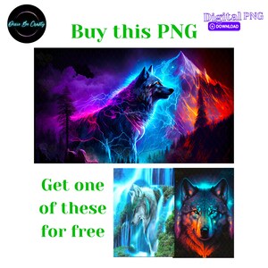 May include: Digital PNG image featuring a wolf with neon blue and pink lightning against a mountain backdrop. The text "Buy this PNG" and "Get one of these for free" are also present.