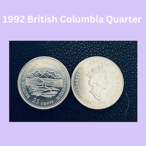 1992 British Columbia Canadian Quarter | 25 Cents | Queen Elizabeth II | Coin Collection  | Circulated |