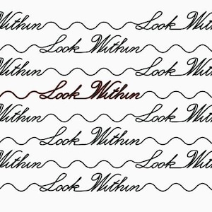 May include: A repeating pattern of the phrase "Look Within" in elegant cursive script, alternating with wavy lines. The text is primarily black, with one instance in a darker brown hue, set against a white background.
