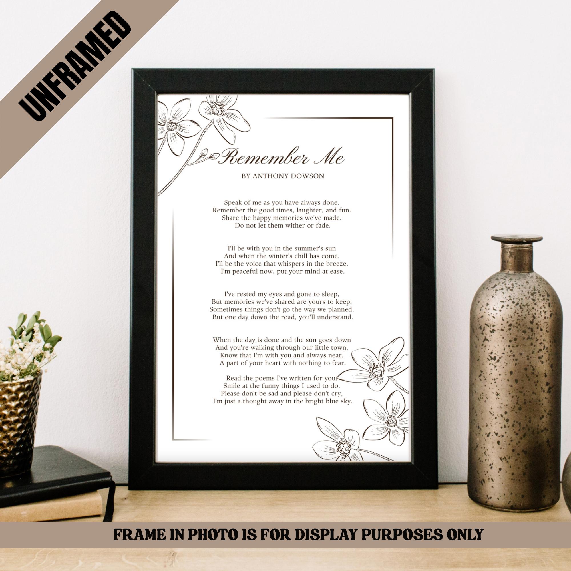 Remember Me Memorial Poem Unframed Poster, Bereavement Sympathy