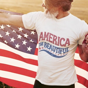 America The Beautiful Shirt, 4th Of July T-Shirt, Retro America Patriotic Tee, Gift for Indepence Day, Summer BBQs and Celebrations