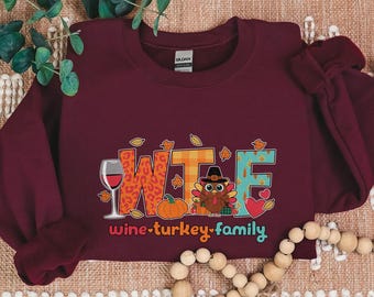 Familietrui wijn Turkije, grappig Thanksgiving-cadeau, Thanksgiving-sweater, WTF-sweater