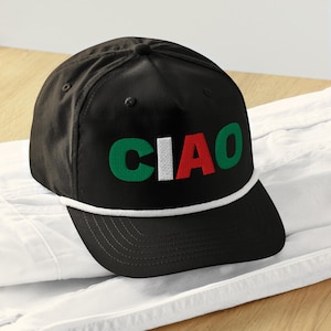 Ciao Embroidered Cap, Ciao Golf rope cap, Ciao Baseball Hat, Italian Vacation Gift, Italy Lovers Travel Hat, Italian style