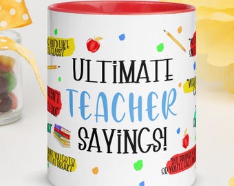 Funny Teacher Mug, Gift for Teachers Who Inspire, Motivate & Laugh, Perfect Back to School or Appreciation Gift, Ultimate Teacher Sayings